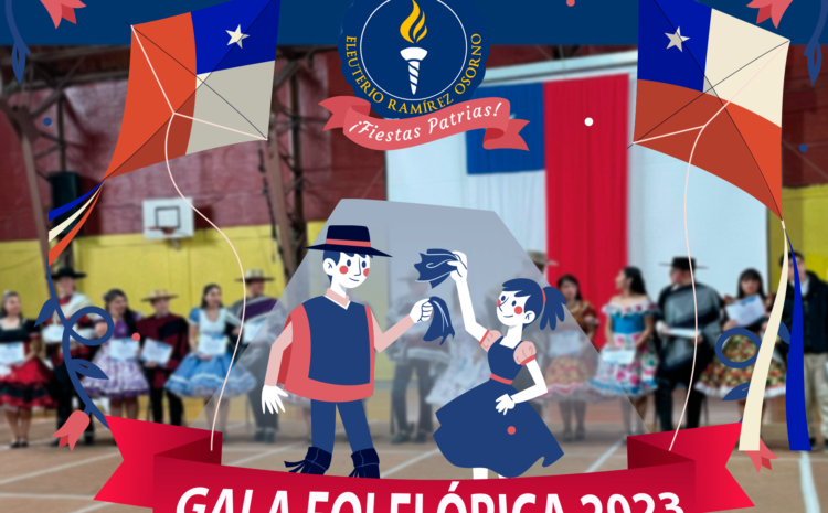  Gala Folclórica en el Liceo Eleuterio Ramírez 2023